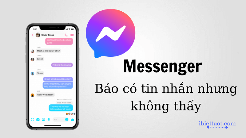 Messenger báo có tin nhắn nhưng không thấy
